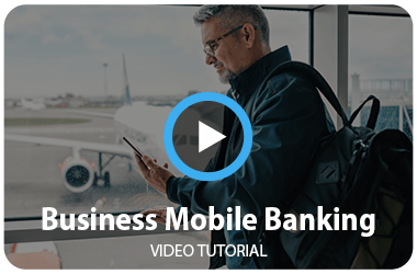 Business Mobile Banking Video